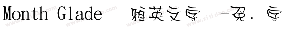 Month Glade 优雅英文字体字体转换